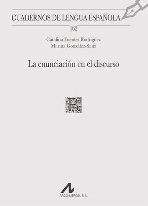 LA ENUNCIACIÓN EN EL DISCURSO