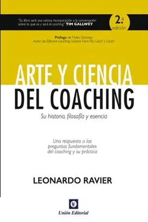 ARTE Y CIENCIA DEL COACHING ARTE Y CIENCIA DEL COACHING