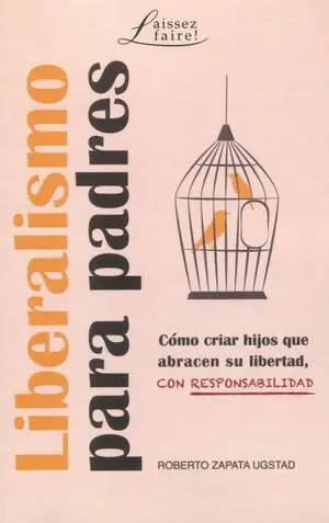 Liberalismo para Padres.
