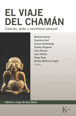 VIAJE DEL CHAMÁN, EL VIAJE DEL CHAMÁN, EL