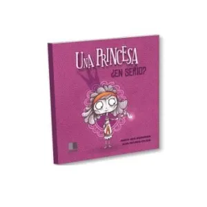 UNA PRINCESA ¿EN SERIO?