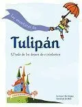 Las Aventuras de Tulipán