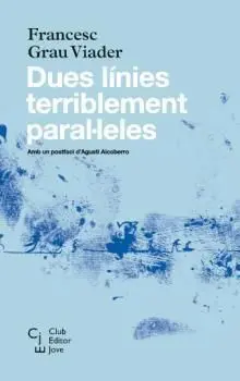 Dues Línies Terriblement Paral·leles