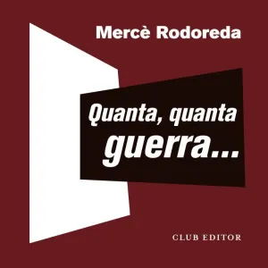 QUANTA, QUANTA GUERRA...