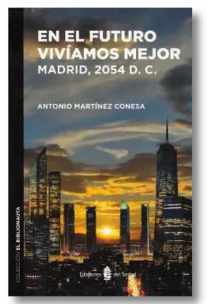 EN EL FUTURO VIVÍAMOS MEJOR