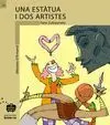 UNA ESTÀTUA I DOS ARTISTES