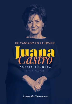 HE CANTADO EN LA NOCHE