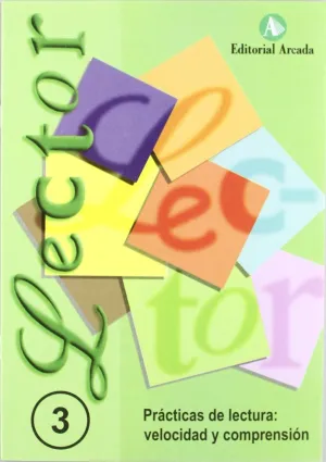 Lector 3. Practicas Lectura: Velocidad y Comprension