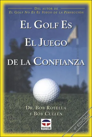 Golf Es el Juego de la Confianza