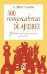 300 ROMPECABEZAS DE AJEDREZ