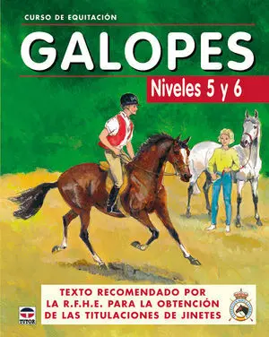 GALOPES, CURSO DE EQUITACIÓN, NIVELES 5 Y 6