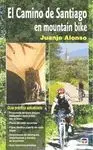 CAMINO DE SANTIAGO EN MOUNTAIN BIKE