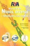 MANUAL DE NUDOS AYUSTES Y TRABAJOS