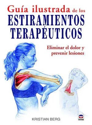GUIA ILUSTRADA ESTIRAMIENTOS TERAPEUTICOS