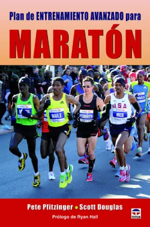 PLAN DE ENTRENAMIENTO AVANZADO PARA MARATON