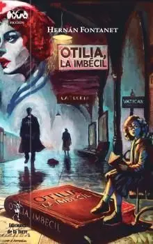 OTILIA, LA IMBÉCIL
