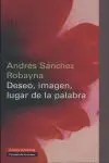 DESEO IMAGEN LUGAR DE LA PALABRA DESEO IMAGEN LUGAR DE LA PALABRA
