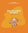 BIBI SE CORTA EL PELO (COL. PRIMERAS DECISIONES)
