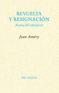REVUELTA Y RESIGNACIÓN
