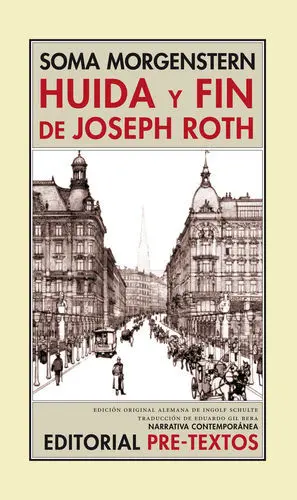 HUIDA Y FIN DE JOSEP ROTH