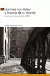 Dorothee Von Velsen y la Crisis de Su Mundo