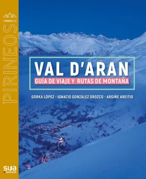 Val D'aran - Guia de Viaje y Rutas de Montana