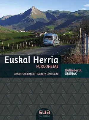 EUSKAL HERRIA EN CAMPER, LOS MEJORES ITINERARIOS -SUA