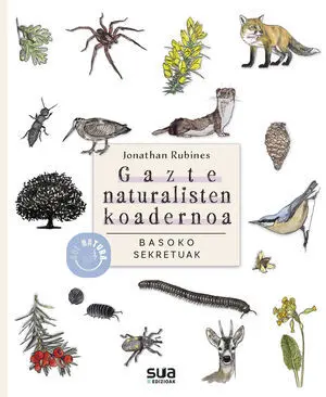 BASOKO SEKRETUAK - GAZTE NATURALISTEN KOADERNOA