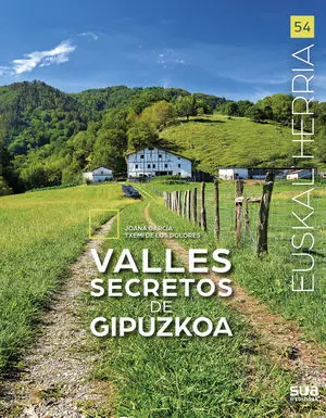 54 VALLES SECRETOS DE GIPUZKOA