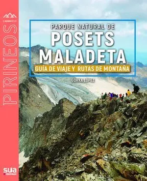 PARQUE NATURAL POSETS - MALADE