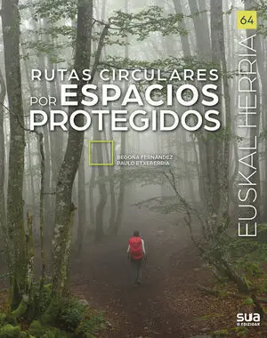 RUTAS CIRCULARES POR ESPACIOS PROTEGIDOS