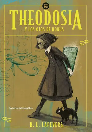 Theodosia y los Ojos de Horus