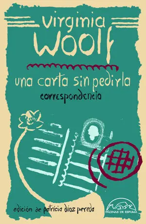 Una Carta sin Pedirla. Correspondencia