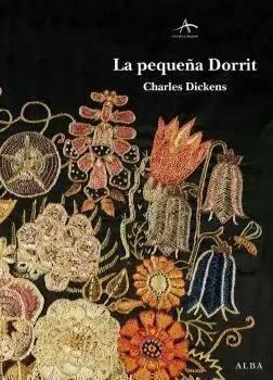 LA PEQUEÑA DORRIT LA PEQUEÑA DORRIT