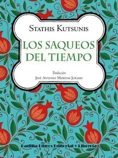 LOS SAQUEOS DEL TIEMPO