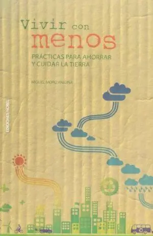 VIVIR CON MENOS VIVIR CON MENOS