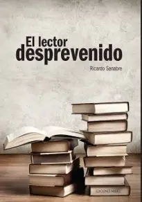 El Lector Desprevenido