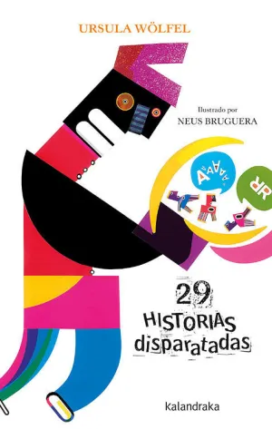 29 HISTORIAS DISPARATADAS - NUEVA EDICION 29 HISTORIAS DISPARATADAS - NUEVA EDICION