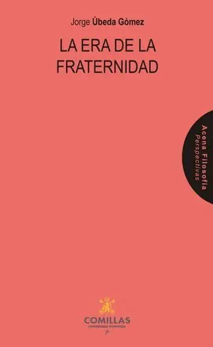 ERA DE LA FRATERNIDAD