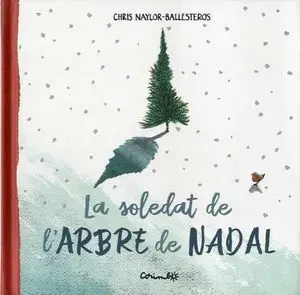 LA SOLETAT DE L'ARBRE DE NADAL LA SOLETAT DE L'ARBRE DE NADAL