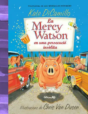 LA MERCY WATSON EN UNA PERSECUCIÓ INSÒLITA