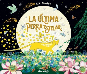LA ÚLTIMA  PERRA ESTELAR