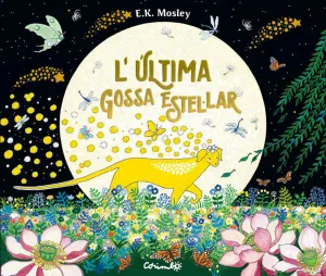 L'ÚLTIMA GOSSA ESTELAR