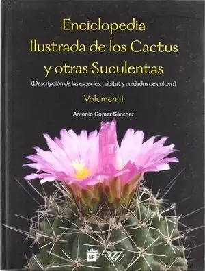 ENCICLOPEDIA ILUSTRADA DE LOS CACTUS Y OTRAS SUCULENCIAS-2.MP-G-DURA ENCICLOPEDIA ILUSTRADA DE LOS CACTUS Y OTRAS SUCULENCIAS-2.MP-G-DURA