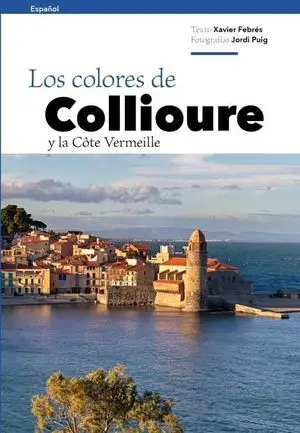 LOS COLORES DE COLLIOURE