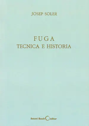 FUGA, TECNICA E HISTORIA