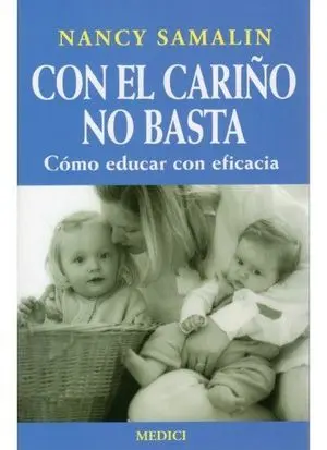 CON EL CARIÑO NO BASTA