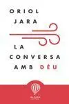 Conversa Amb Deu, la