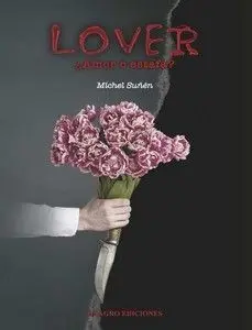 LOVER. ¿AMOR O ESTAFA?