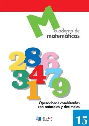 CUADERNO MATEMATICAS 15 DYLAR CUADERNO MATEMATICAS 15 DYLAR